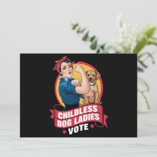 Convites Damas de Gato sem Filhos Vote Cachorro O Riveter C