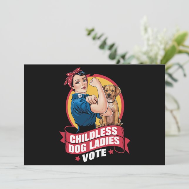 Convites Damas de Gato sem Filhos Vote Cachorro O Riveter C (Em pé/Frente)