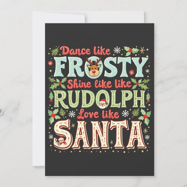 Convites Dançe Como Frosty Brilhe Como Rudolph Amor  (Frente)