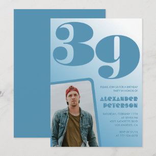 Convites de aniversário de 39 anos com foto de hom