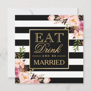 Convites Deco Floral, Bebida A Comer e Ser Casada B&W, Rasg