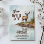 Convites Deer Hunting Buck Wild 40th Birthday Party<br><div class="desc">Celebrate another year buck wild with this rustic deer hunting–themed birthday party design, featuring a detailed watercolor deer standing in the woods. Perfect for outdoorsmen, hunters, and nature lovers, this design blends a rugged yet artistic woodland style with bold “Buck Wild” birthday humor. Ideal for adult men of any age,...</div>