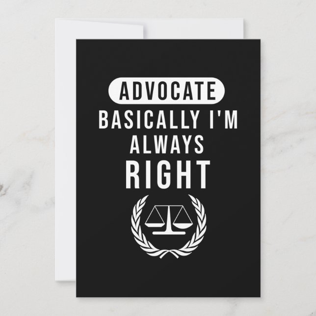 Convites Defensor Basicamente Advogado Está Sempre Certo (Frente)