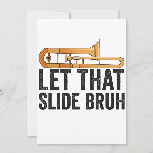 Convites Deixe Isso Deslizar Tocador de Trombone Bro Engraç (Frente)