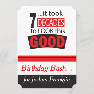Convites Demorou 7 décadas para parecer tão bom Aniversári