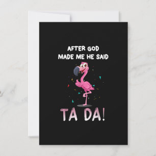 Convites Depois De Deus Me Fez Ele Disse Ta Da, Engraçado F