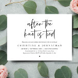 Convites Depois do nó amarrado, Poste o casamento Brunch<br><div class="desc">Anuncie a sua alegria para sempre em estilo com a nossa carta de convite para casamento poste de casamento com a escritura moderna design do casamento (depois do nó estar ligado). Nosso cartão de convite para comemoração de festas de festas Jantes é ideal para casais que decidiram fugir e querem...</div>