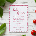 Convites Desenho de Mão Impressionante É Mais Noivado da It<br><div class="desc">Este é Amore Whimsical hand Drawn Italiana Invitation,  totalmente personalizável modelo,  para que você possa usá-lo em um chá de panela,  chá de casamento,  pizza e chá de panela italiano.</div>