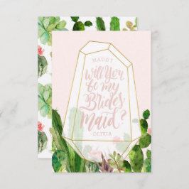 Convites Desert Succulcult Be My Bridesmaid Card