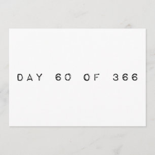 Convites dia 60 do 366 LEAP DAY