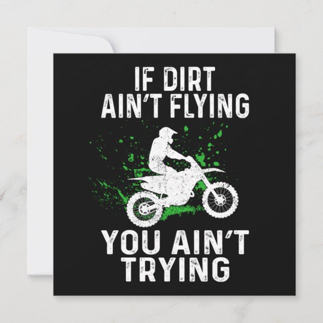 Convites Dirt Bike Motocross Se Dirt Aint Voando Você Aint (Frente)