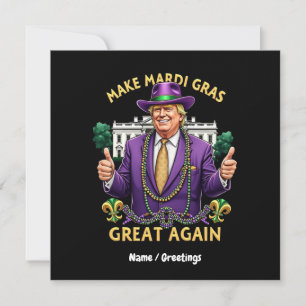 Convites Divertido Trump "Faça o Mardi Gras Grande Novament