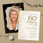 Convites Dourada Floral, Festa de aniversário 60ª Foto Pret<br><div class="desc">Dourado Convite de aniversário Floral Black Foto 60th. Design minimalista moderno com desenhos botânicos em destaque e letra de script de tipografia. Simples trendy convida cartão perfeito para uma festa de na moda. Pode ser personalizado para qualquer idade. Impressos convites Zazzle ou modelo de impressão digital instantânea para download.</div>