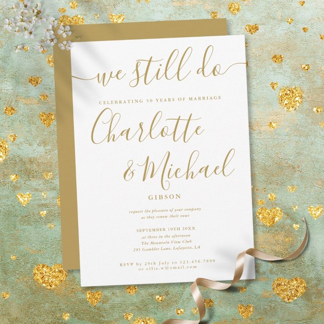 Convites Dourado Ainda Fazemos Script de Renovação de Vow (Gold We Still Do Script Vow Renewal Anniversary Invitation)