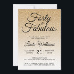 Convites Dourado Glitter Ombre 40 e Sassy aniversário de 40<br><div class="desc">Comemore a fazer 40 anos de estilo com este aniversário de 40 anos moderno em um fundo ombre de brilho dourado, um convite para aniversário de 40 anos de música que você pode simplesmente personalizar e enviar para a sua festa de 40 festas de aniversário. As palavras quarenta e fabulosa...</div>