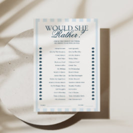 Convites Downloadable Blue Striped Would She Rather Card