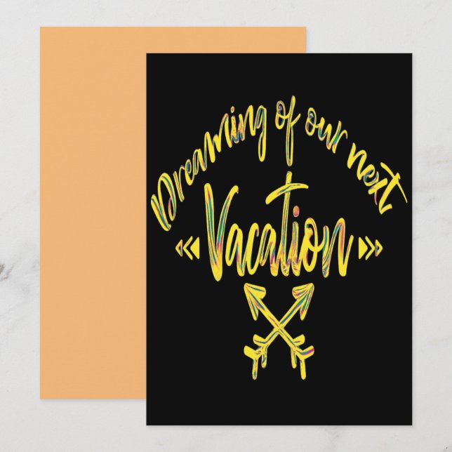 Convites Dreaming of My Next Vacation, adventure quote Invi (Frente/Verso)