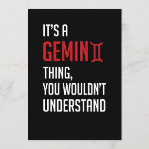 Convites É uma coisa de Gemini, você não entenderia