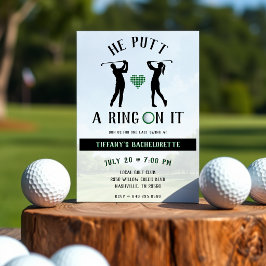 Convites Ele Colocou um Anel Nela Festa de Solteira de Golf