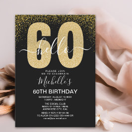 Convites Elegant Gold Glitter "Hello 60" Birthday