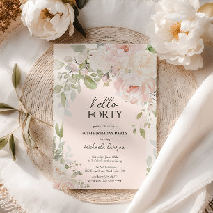 Convites Elegante 'Olá Quarenta' Floral Rosa para Aniversár