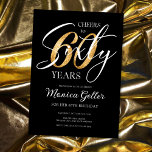 Convites Elegante Saúde a Sessenta | 60.o aniversário Doura<br><div class="desc">Celebrar com estilo com o nosso Elegante Cheers para Sessenta design! Perfeito para uma comemoração de 60ª festa de aniversário ou marco. O esquema de cor do ouro negro e os sotaques reluzentes adicionam um toque de elegância, enquanto a escrita da caligrafia dá uma sensação feminina real. Torne o seu...</div>