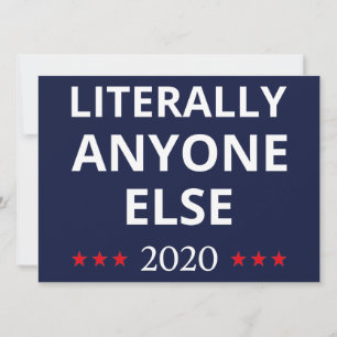 Convites Eleição 2020, Anti-Trump - Qualquer Outro