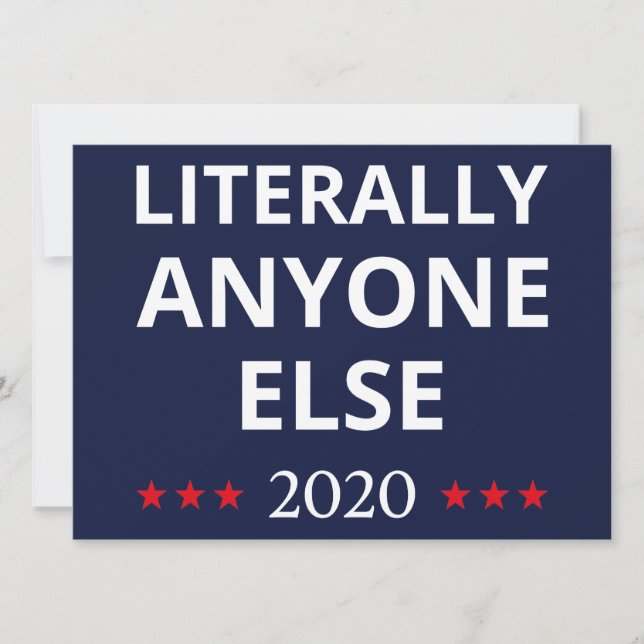 Convites Eleições 2020, Anti-Trump - Anyone Else II (Frente)