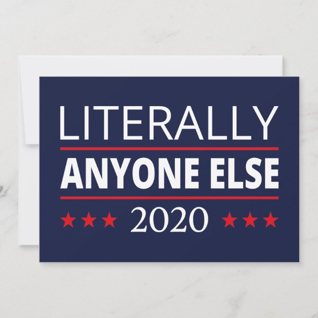 Convites Eleições 2020, Anti-Trump - Anyone Else III (Frente)