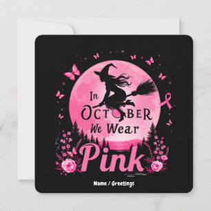 Convites Em Outubro Nós Usamos Rosa Bruxa Câncer de Mama