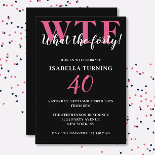 Convites Engraçado aniversário de 40 anos WTF Preto e Rosa