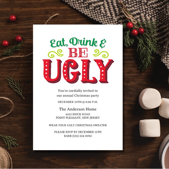 Convites Engraçado Comer Bebida Seja Festa De Natal Feia (Funny Eat Drink Be Ugly Christmas Party Invitation)