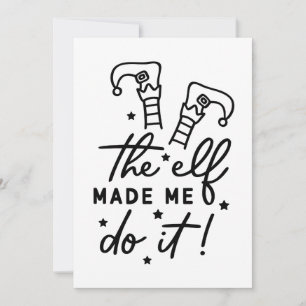 Convites Engraçado Elf de Natal me fez fazê-lo Engraçado Re