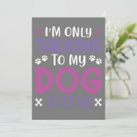 Engraçado Estou Falando Com Meu Cachorro Hoje