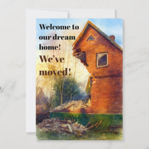 Convites Engraçado, Quirky Dream Home, nós mudamos o lançam