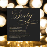 Convites Escrito Elegante 60 Black Dourado 60º Aniversário<br><div class="desc">Celebre uma ocasião importante com graça e estilo. Este Elegante Script Sessenta Preto Dourado 60º Convite de Aniversário apresenta um esquema refinado de cores preto e dourado, aperfeiçoado com belas letras de escrita. Perfeito para comemorar 60 anos de vida, esse convite exude sofisticação e elegância, fazer a escolha ideal para...</div>
