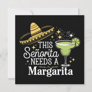 Convites Esta Senhorita Precisa De Uma Margarita Cinco De M