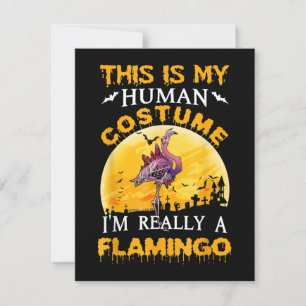 Convites Este É Meu Disfarce Humano Flamingo Halloween Real