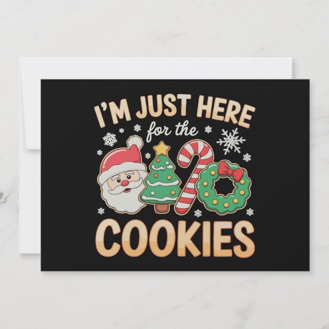 Convites Estou Aqui Apenas Para Os Biscoitos Natal (Frente)