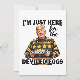 Convites Estou Aqui Apenas para os Ovos Diabólicos Trump