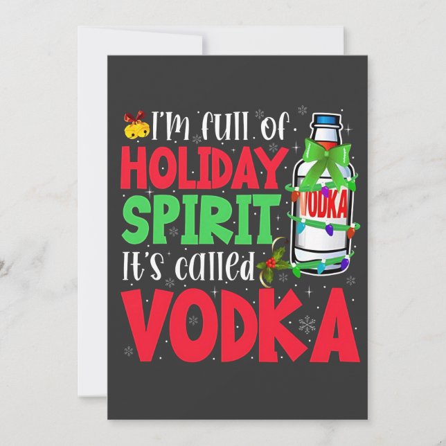 Convites Estou Cheio de Espírito de Feriado, Chama-se Vodka (Frente)