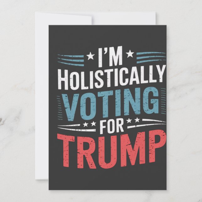 Convites Estou votando Holisticamente em Trump Election Har (Frente)