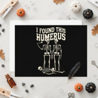Eu Achei Este Úmero Engraçado Esqueleto Halloween 