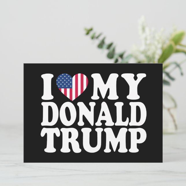 Convites Eu Amo Meu Donald Trump Presidente 2024  (Em pé/Frente)