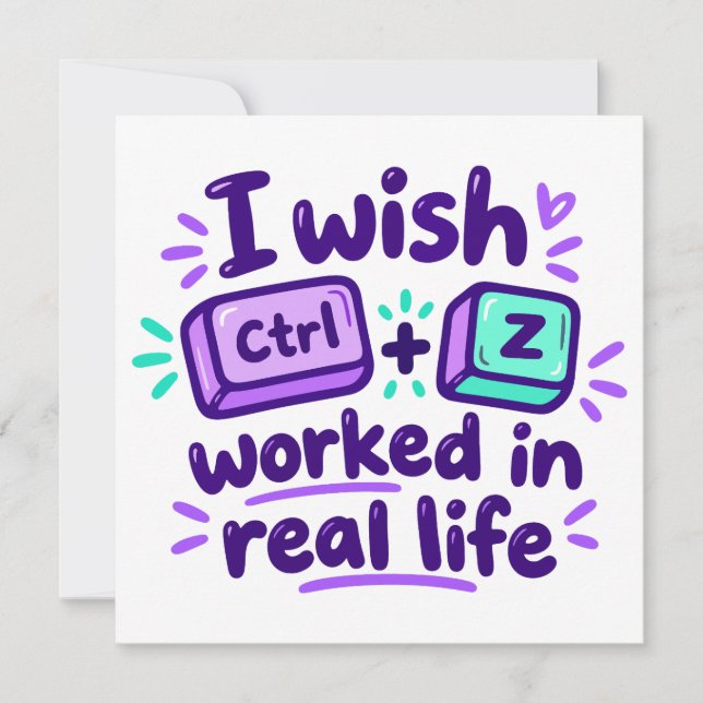 Convites Eu desejaria que o Ctrl Z funcionasse na vida real (Frente)