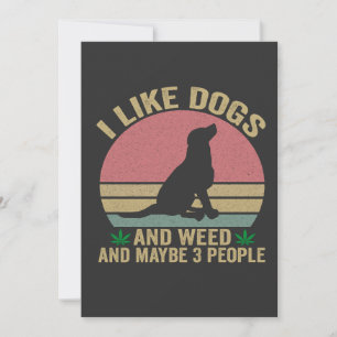 Convites Eu gosto de cães e maconha E talvez 3 pessoas vint