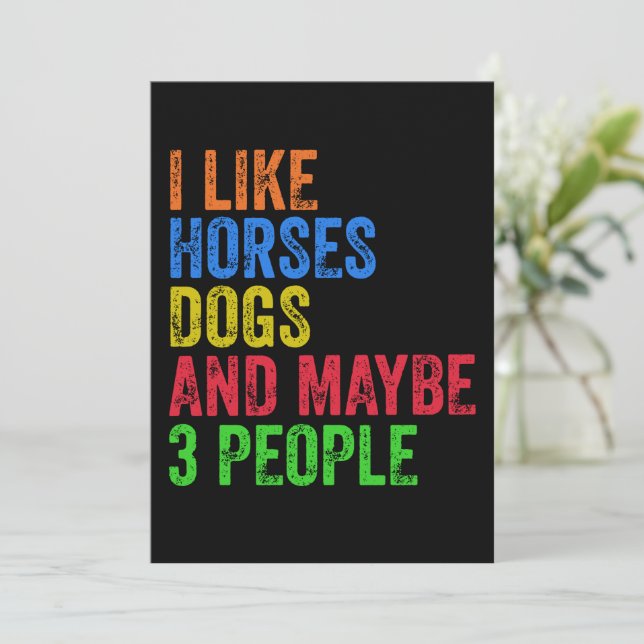 Convites Eu Gosto de Cavalos Cachorros E Talvez 3 Pessoas   (Em pé/Frente)