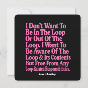 Convites Eu não quero estar no loop ou fora do loop