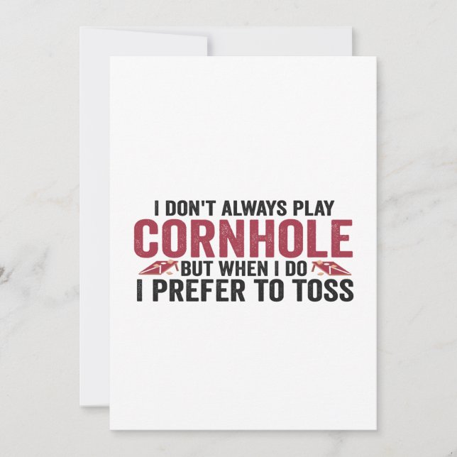 Convites Eu nem sempre jogo Cornhole, mas quando eu jogo é  (Frente)