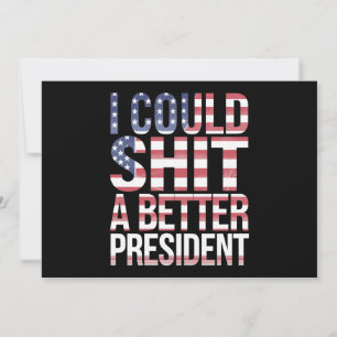 Convites Eu Posso Camiseta Um Presidente Melhor Anti Trump